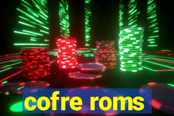 cofre roms